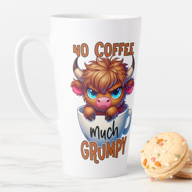 No Coffee Much Grumpy  Milchtasse (Beispiel)