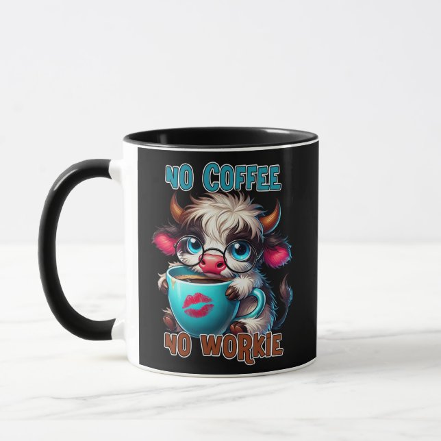 No Coffee No Workie  Tasse (Links)