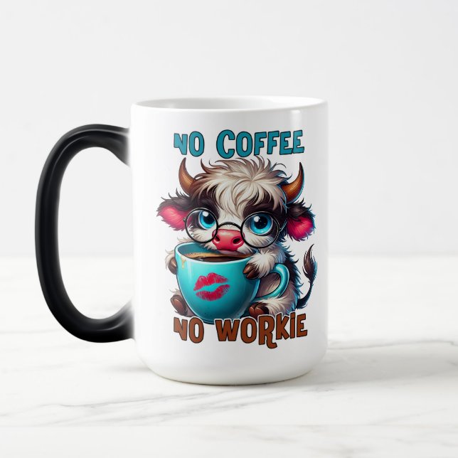 No Coffee No Workie  Verwandlungstasse (Links)