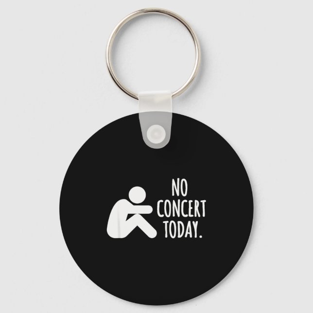 No Concert Today Sad Stick Figure Music Concert Lo Schlüsselanhänger (Vorderseite)