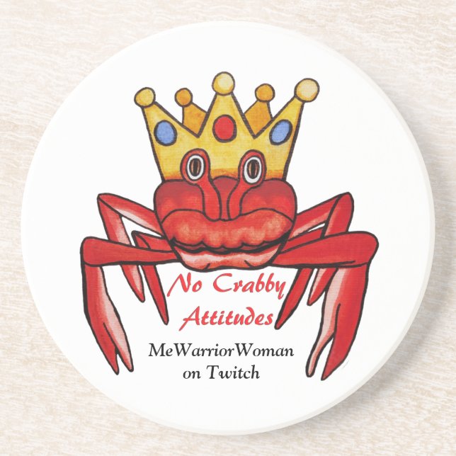 No Crabby Attitude, MeWarriorWoman auf Twitch Getränkeuntersetzer (Vorne)