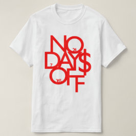 No Days Off Clothing: Red & White T-Shirt