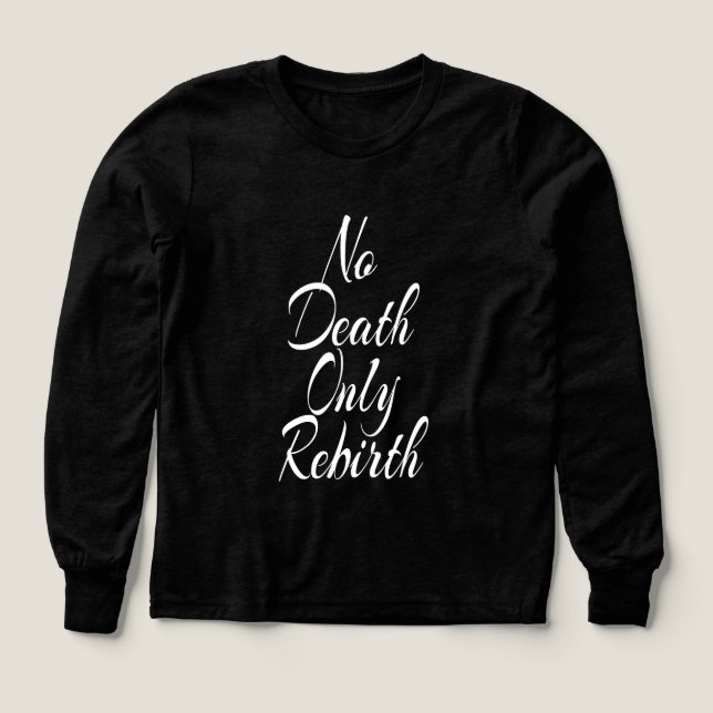 No Death Only Rebirth BOYS BELLA+CANVAS LONGSLEEVE (Design Vorderseite)