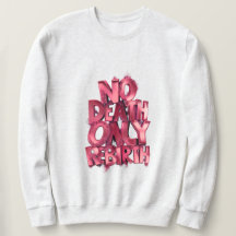 No Death Only Rebirth MENS BASIC SWEATSHIRT