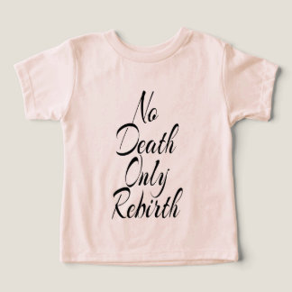 No Death Only Rebirth, Toddler Bella+Canvas Peach 