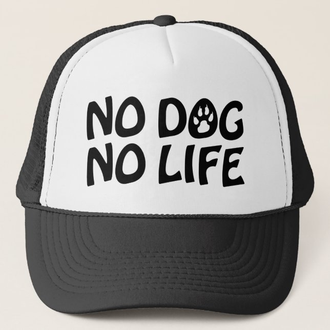 NO DOG NO LIFE TRUCKERKAPPE (Vorderseite)