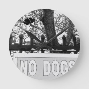 No Dogs Runde Wanduhr