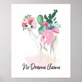 No Drama Llama Blumenposter Poster