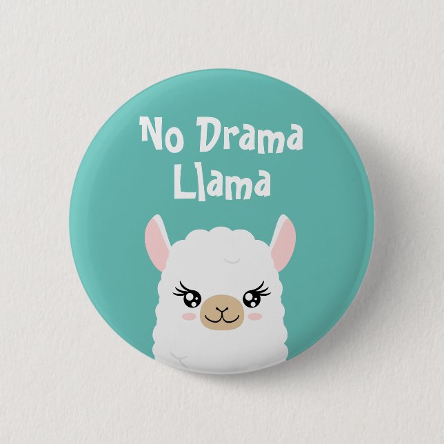 No Drama Llama Button (Vorderseite)