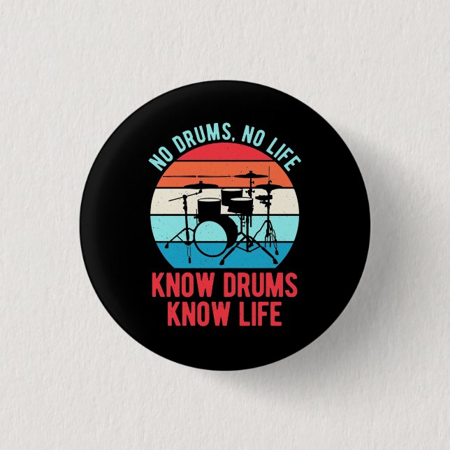 No Drums No Life Button (Vorderseite)