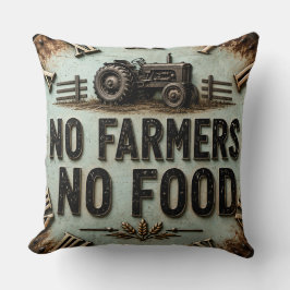 No Farmers No Food Rustic Farmhouse Tractor Kissen
