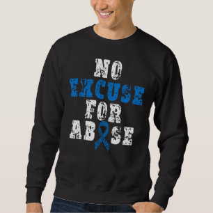No for Child Missbrauch Entschuldigung Monat Blue  Sweatshirt