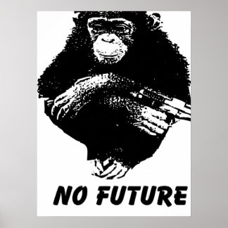 No Future Monkey Poster