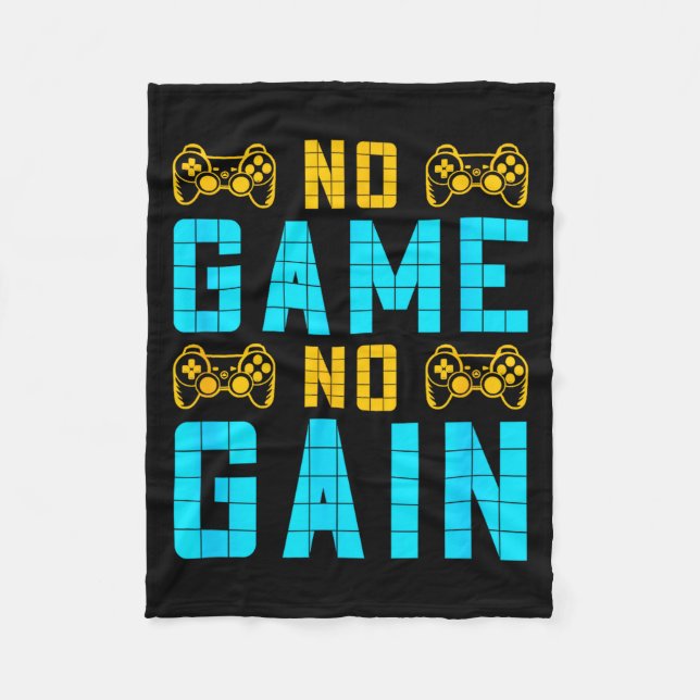 No Game No Gain Funny Gaming Quotes Gift For Playe Fleecedecke (Vorderseite)