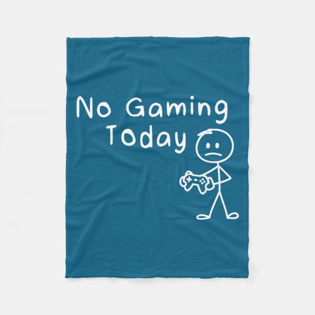 No Gaming Today Funny Gamer Sad Stickman Gaming Lo Fleecedecke (Vorderseite)