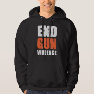 No Gun Awareness Day Wear Orange Enough End Gun V Hoodie