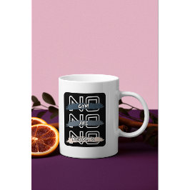 No Gym No Abs No bedauert kühnes Design Kaffeetasse