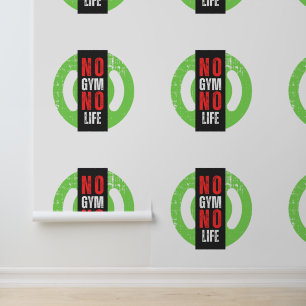 NO GYM NO LEFE TAPETE