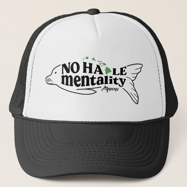 No Haole Mentality Truckerkappe (Vorderseite)