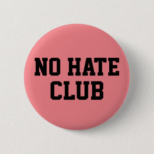 No Hate Club      Button