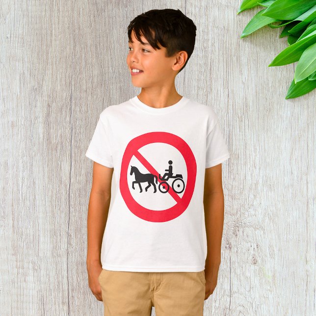 No Horse Drawn Vehicles Sign T-Shirt (Von Creator hochgeladen)