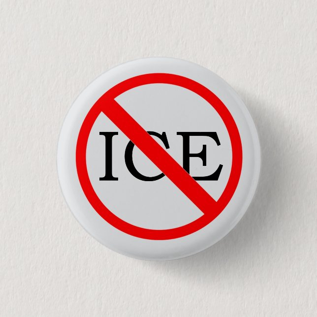 "NO ICE" Button (Vorderseite)