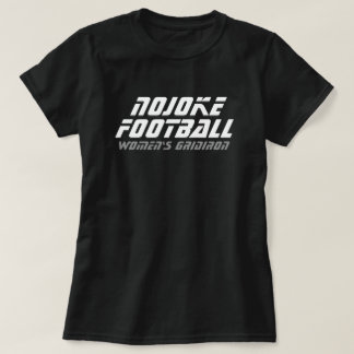 No Joke Football Pride Fury T-Shirt