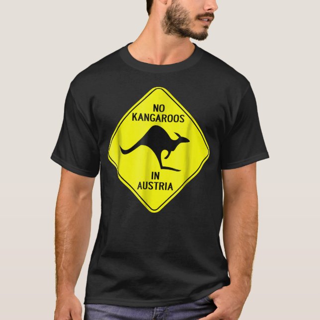 No Kangaroos In Austria T-Shirt (Vorderseite)