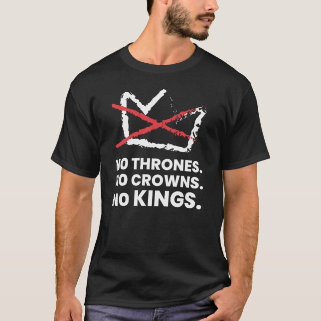 NO KING PROTEST T-Shirt (Vorderseite)