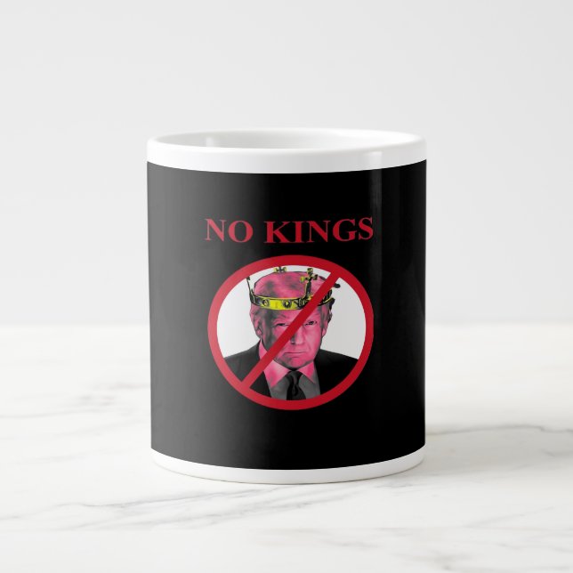 No Kings Anti Creative Graphic Style Jumbo-Tasse (Vorderseite)