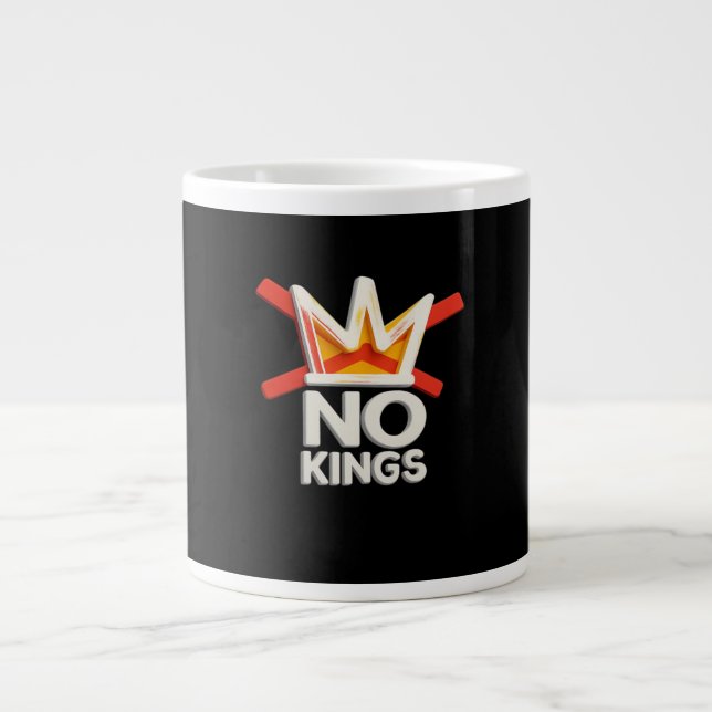 No Kings Anti Minimal Clean Design Jumbo-Tasse (Vorderseite)