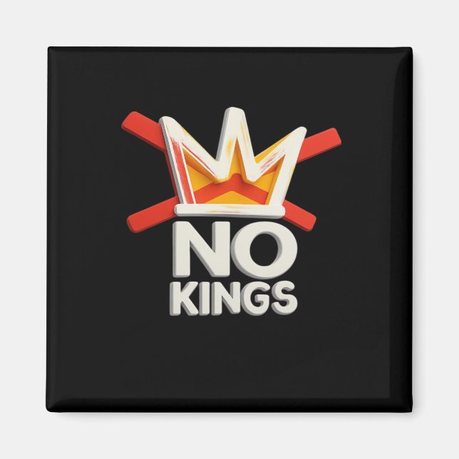 No Kings Anti Minimal Clean Design Magnet (Vorne)