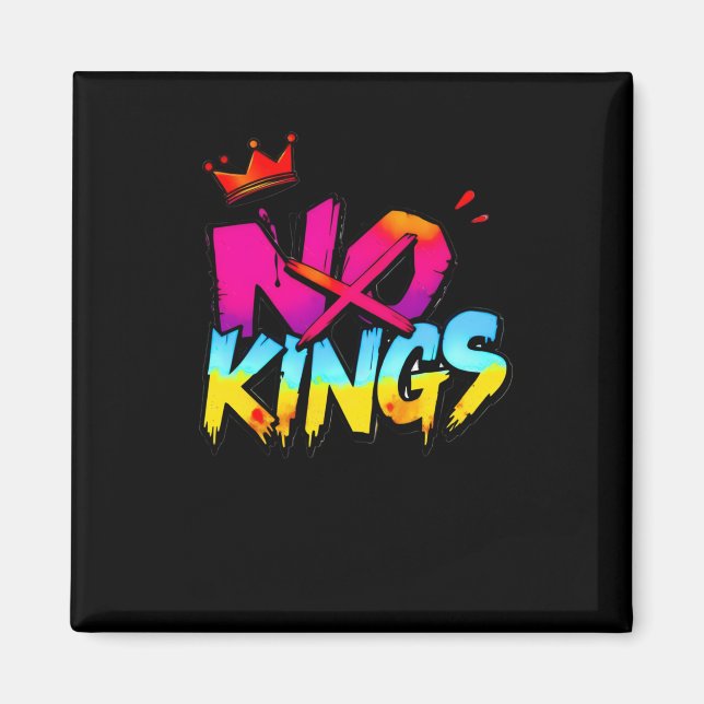 No Kings - Bold Graffiti Statement Sticker Magnet (Vorne)