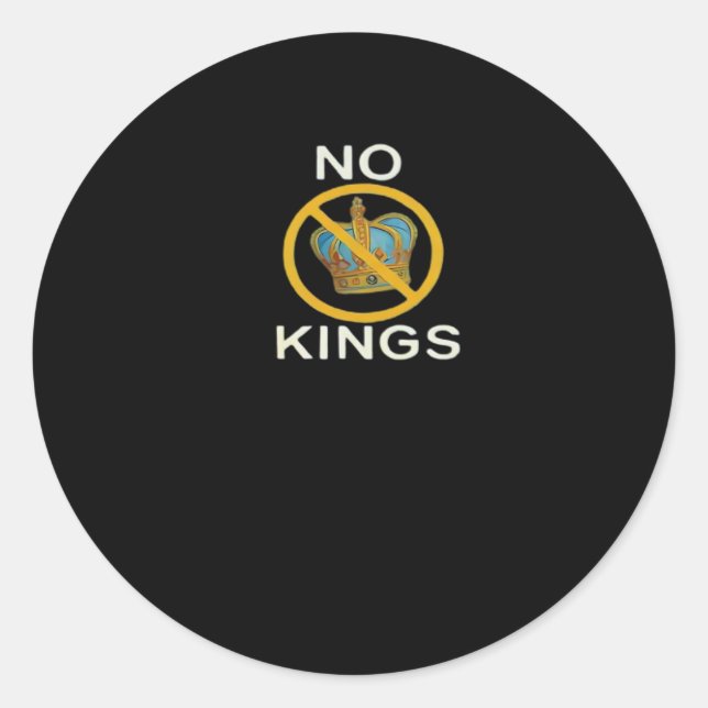No Kings  Funny Design Runder Aufkleber (Vorderseite)