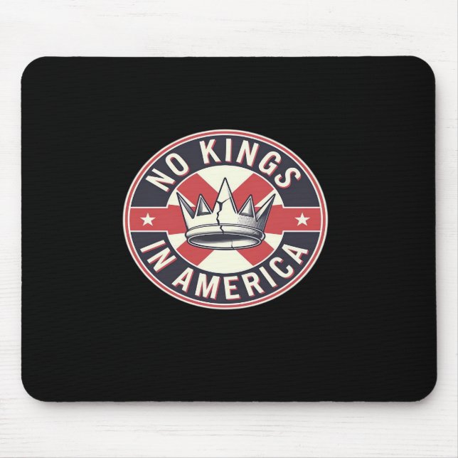 No Kings In America Creative Style Mousepad (Vorne)