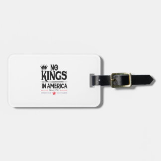 No Kings In America Since 1776 Vintage Graphic Coo Gepäckanhänger