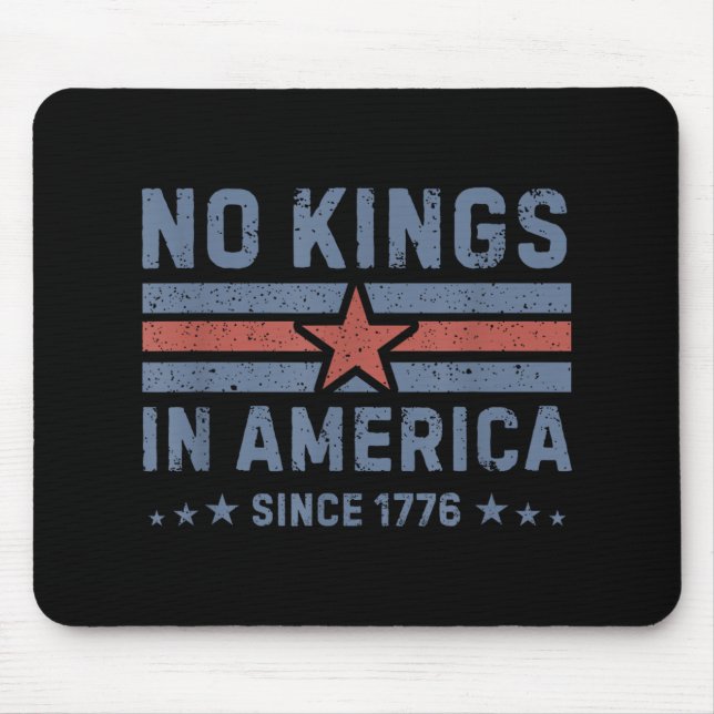 No Kings In America Since 1776 - Vintage Mousepad (Vorne)