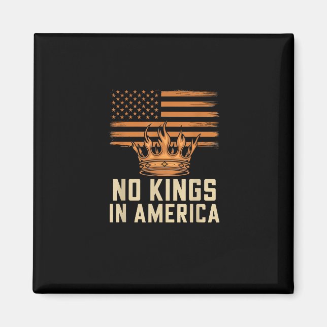 No Kings In America United States Independence Cre Magnet (Vorne)