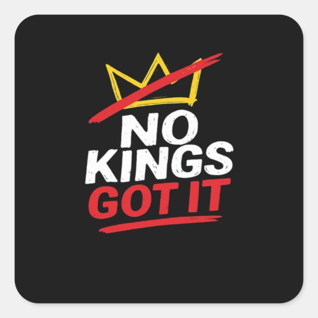 No Kings It Creative Casual Quadratischer Aufkleber (Vorderseite)