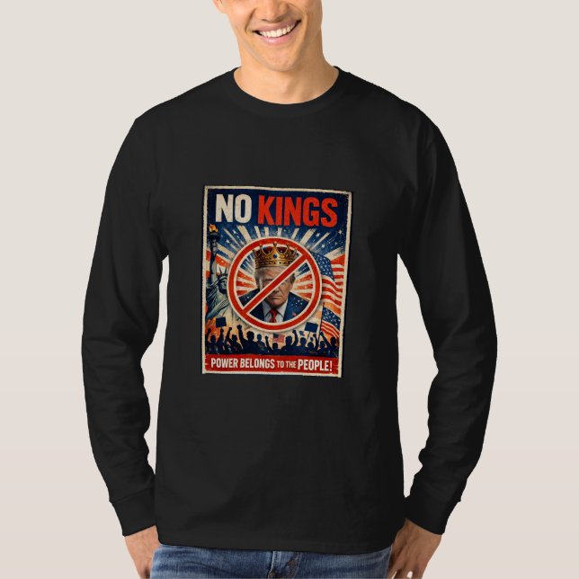 No Kings! Long Sleeve T-Shirt (Vorderseite)