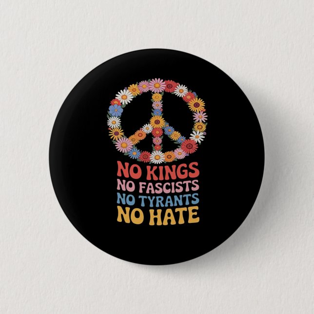 No Kings No Fascists No Tyrants No Hate Button (Vorderseite)