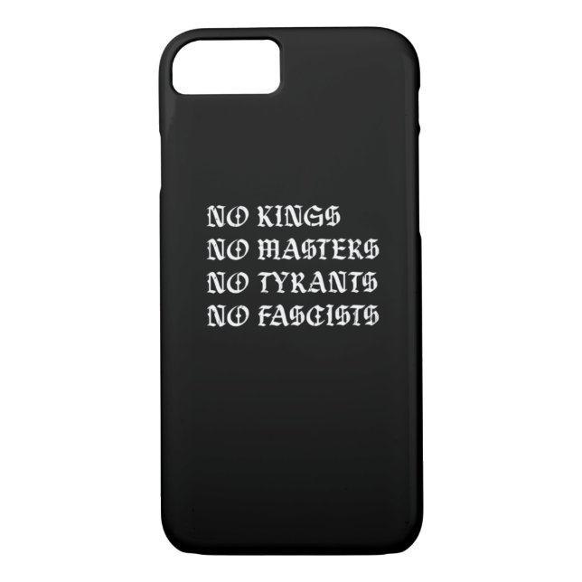 No Kings No Masters No Tyrants No Fascists Style Case-Mate iPhone Hülle (Rückseite)