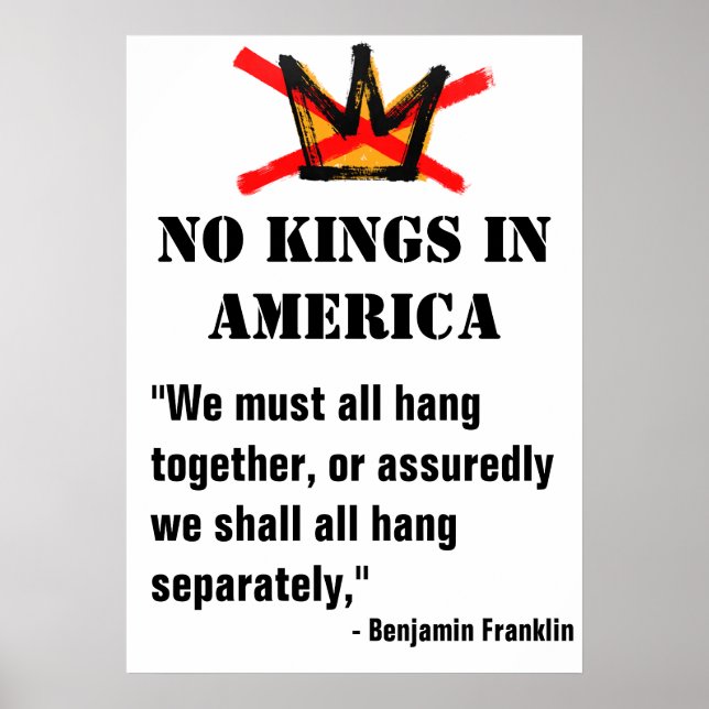 No Kings Protest poster - Citation Ben Franklin (Devant)
