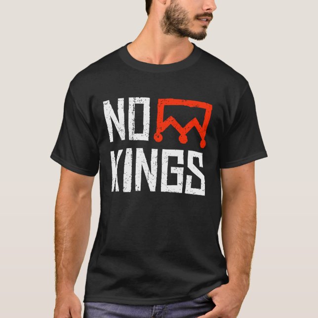 No Kings Protest Sign T-Shirt (Vorderseite)