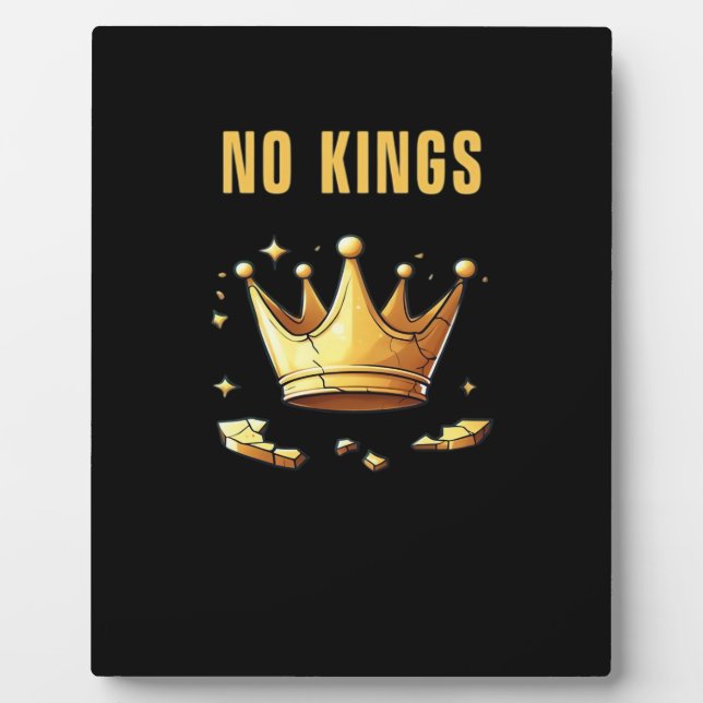 No Kings. Simple Yet Impactful Visual Of A Destroy Fotoplatte (Vorderseite)