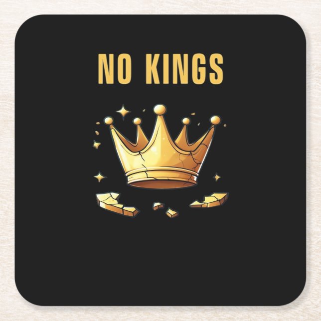No Kings. Simple Yet Impactful Visual Of A Destroy Rechteckiger Pappuntersetzer (Vorderseite)