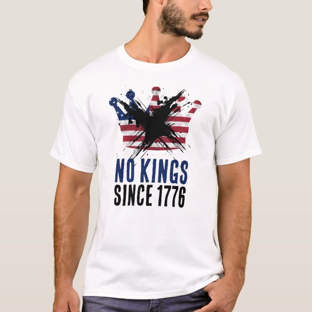 NO KINGS SINCE 1776 USA flag crown rustic T-Shirt (Vorderseite)