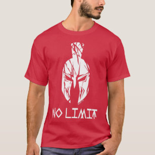 No Limit Spartan Helmet Gym Motivation Fitness Say T-Shirt