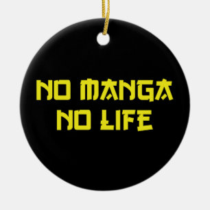 NO MANGA NO LIFE KERAMIK ORNAMENT