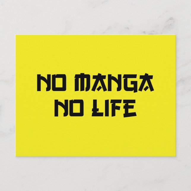 NO MANGA NO LIFE POSTKARTE (Vorderseite)